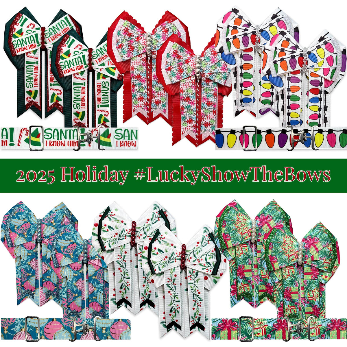 2025 #LuckyShowTheBows Holiday Edition